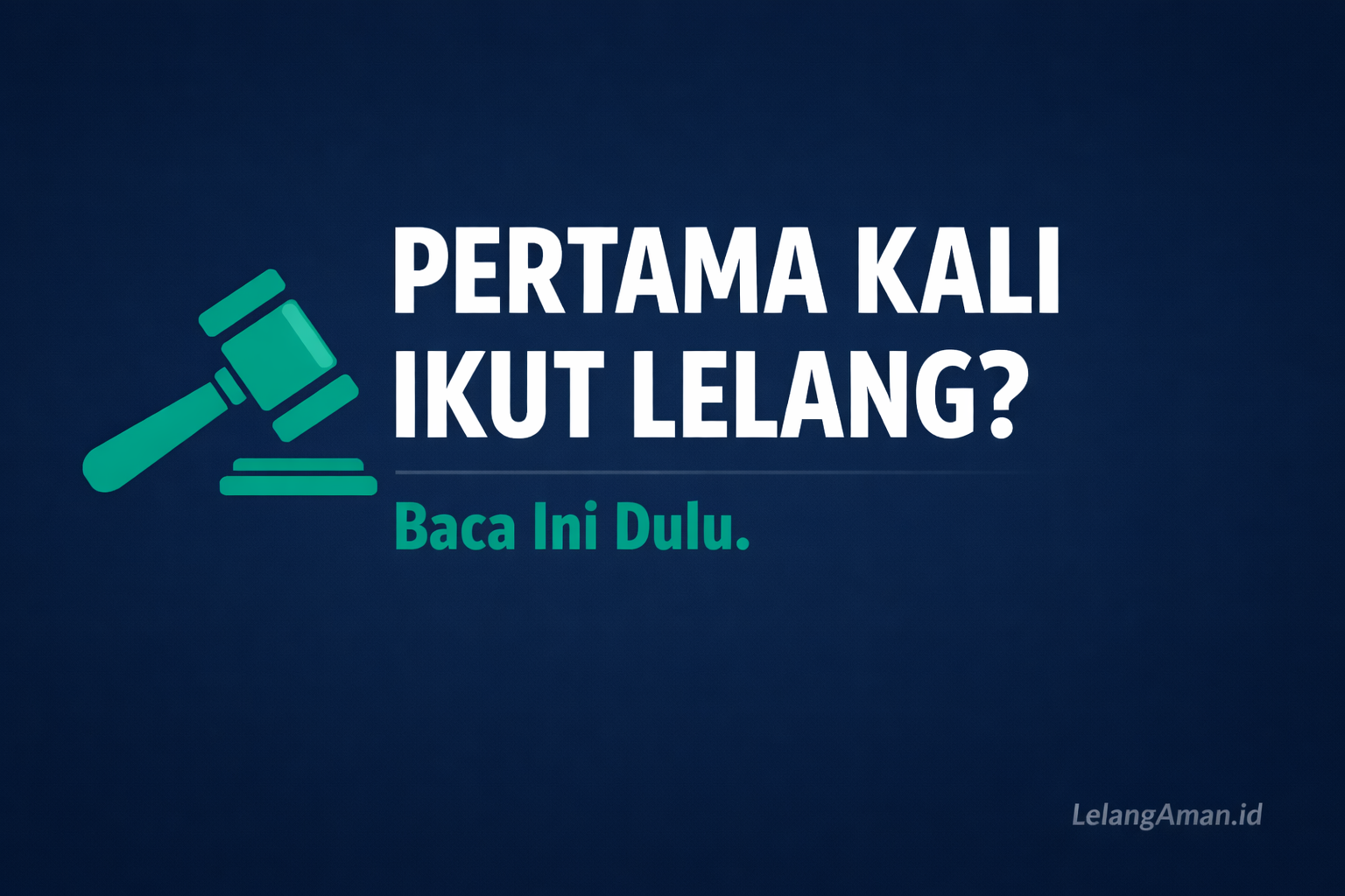 Panduan Lengkap Cara Ikut Lelang Online untuk Pemula: Dari Daftar Hingga Menang